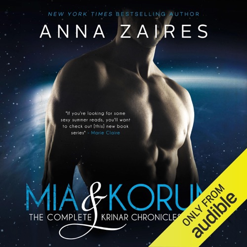 Mia & Korum: The Complete Krinar Chronicles Trilogy (Unabridged) cover