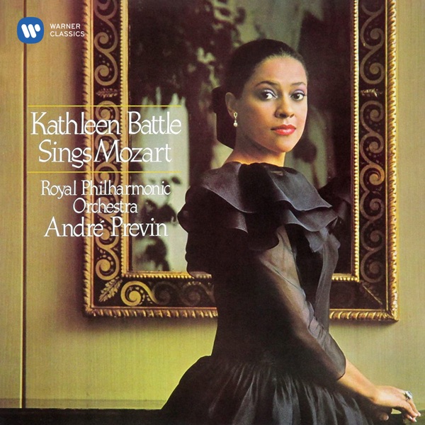 Kathleen Battle Sings Mozart - André Previn, Royal Philharmonic Orchestra & Kathleen Battle