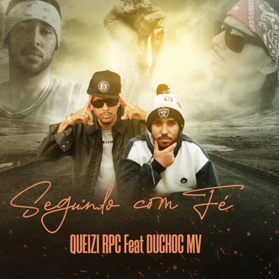 Seguindo Com Fé (feat. Duchoc MV) - Single