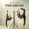 Stream & download You and Me - Single