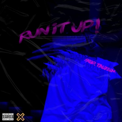 Run It Up - Single