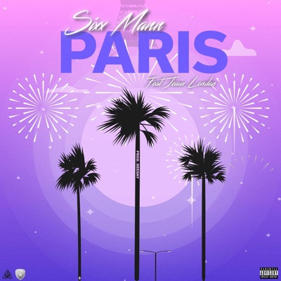 Paris (feat. Jeaux London) - Single