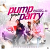 Pump your Parry (feat. CBlvck & Don Blu) - Single