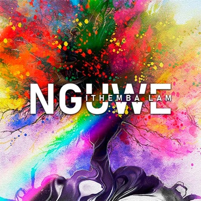 Nguwe Ithemba Lam - Single