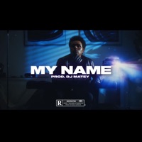 My Name - Single - DJ MATEY
