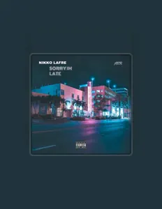 聆聽 Nikko Lafre、觀看音樂影片、閱讀小傳、查看巡演日期等！