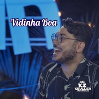 Vidinha Boa (Ao Vivo) - Single - Keuller zabumbado