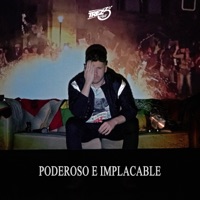 Poderoso e Implacable - Single - Trez3