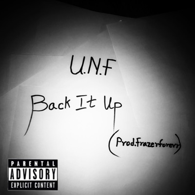BACK IT UP (feat. FrazerForevr) - Single