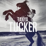 Tanya Tucker - The House That Built Me