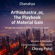 Kautilya Chanakya - Arthashastra, or, The Playbook of Material Gain (Annotated): A 2,300-Year-Old Guide on Politics, Statecraft and Power (Unabridged)