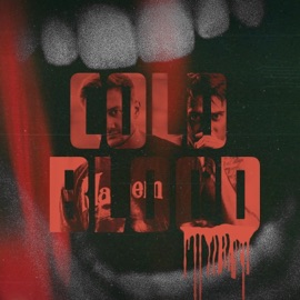 Cold Blood Ryan Oakes & Justin Stone