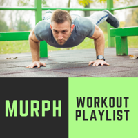 Xtreme Workout Music - Murph Workout Playlist – Extreme Workout Music Mix, Top Workout Hits 2020 artwork