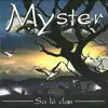 Myster - Santiman intense