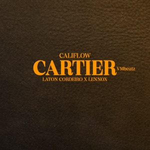 Cartier (feat. Laton Cordeiro & Lennox)