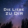 Die Liebe zu Dir