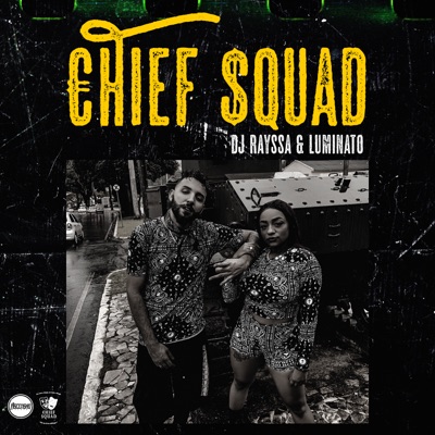 Chief Squad - Single