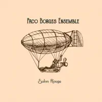 Salon Rouge — Paco Borges Ensemble