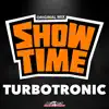 Turbotronic - Showtime (Radio Edit)