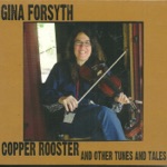 Gina Forsyth - Them Golden Slippers