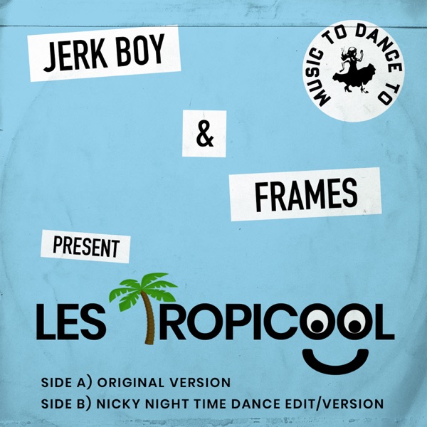 Les Tropicool - Single