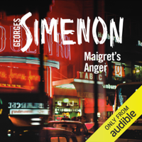 Georges Simenon - Maigret's Anger: Inspector Maigret, Book 61 (Unabridged) artwork