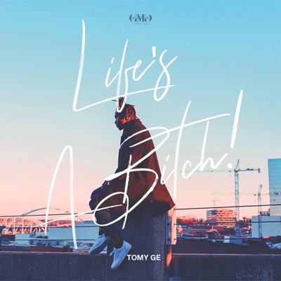 Life's a Bitch! - Single