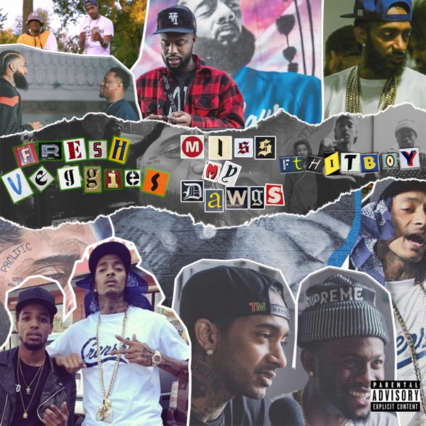 Miss My Dawgs (Long Live Nip) [feat. Hit-Boy] - Single - Casey Veggies & Rockie Fresh