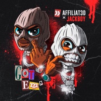 Got 'Em - Single - affiliat3d & Jackboy