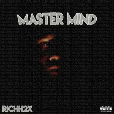 Richh2x의 Master Mind을(를) 감상해 보세요.