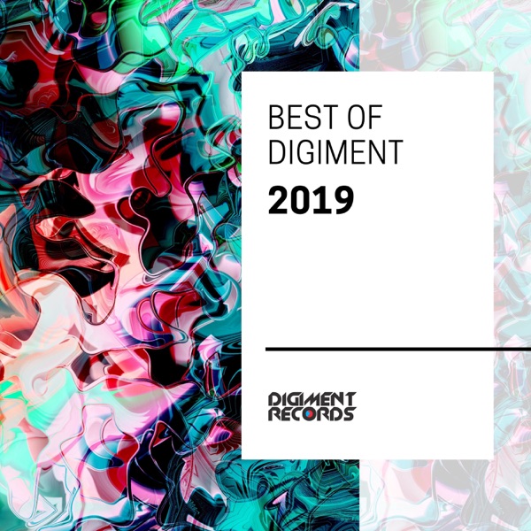 Best of Digiment 2019 (DJ Mix)
