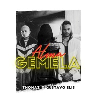 Alma Gemela - Single - Thomaz & Gustavo Elis