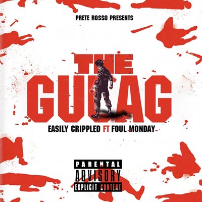 The Gulag (feat. Foul Monday) - Single