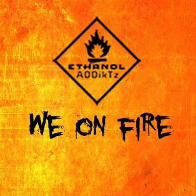 We on Fire - Single