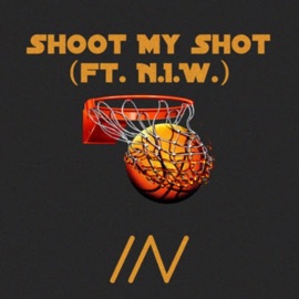 Shoot My Shot (feat. N.I.W.) AAV