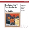 Rachmaninov: The Symphonies; The Rock