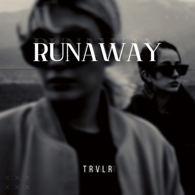 Runaway - Single