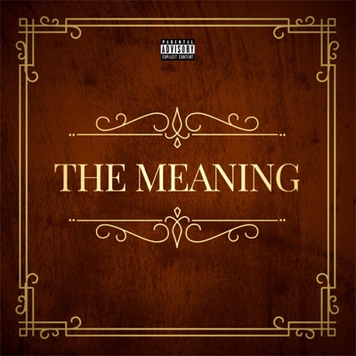 The Meaning - Single