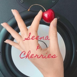 Cherries Seena