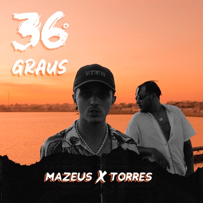 36 Graus (feat. Torres) - Single