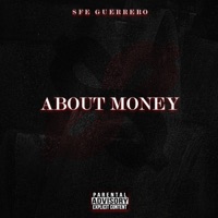 About Money - Single - SFE Guerrero