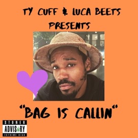 Bag Is Callin' !! Ty Cuff