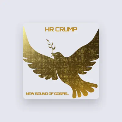 Listen to HR Crump, watch music videos, read bio, see tour dates & more!