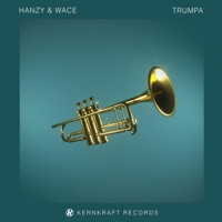 Trumpa - Single - Hanzy & Wace
