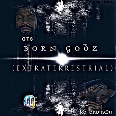Born Godz (feat. KD. Davinchi) - Single