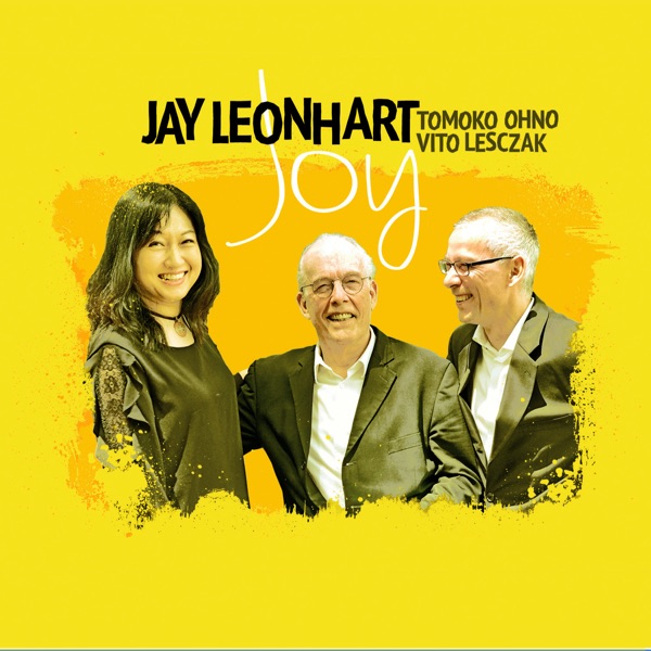 Joy (with Tomoko Ohno & Vito Lesczak)