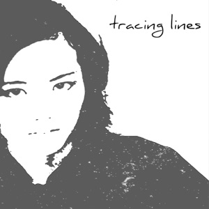 Tracing Lines - EP