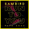 Run to You - Single