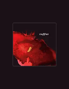 聆聽 Reffer、觀看音樂影片、閱讀小傳、查看巡演日期等！