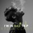 I'M In Bad Trip